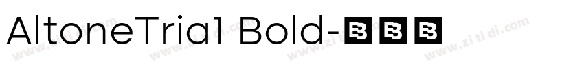 AltoneTria1 Bold字体转换